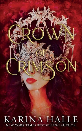 Crown of Crimson (Underworld Gods #2) Halle Karina