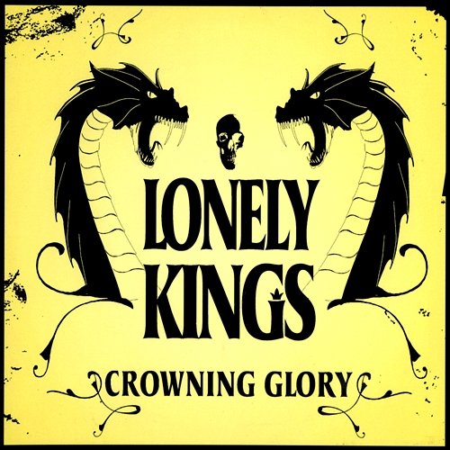 Crowning Glory Lonely Kings