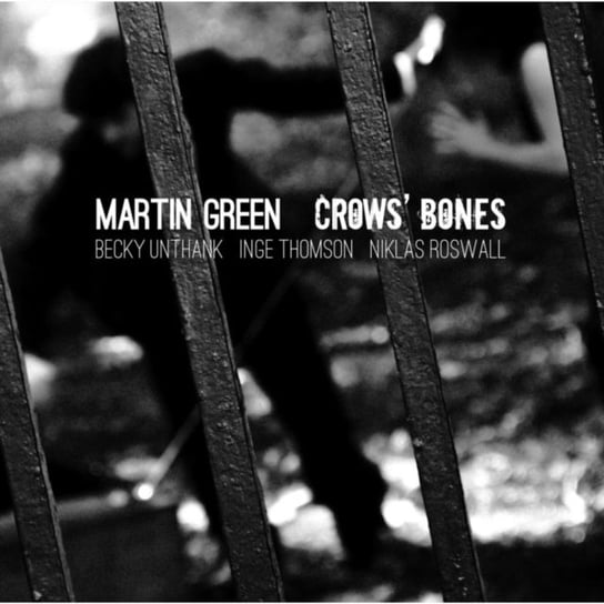 Crows' Bones Martin Green