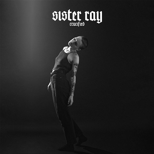 Crucified Sister Ray