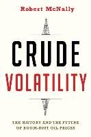 Crude Volatility Mcnally Robert