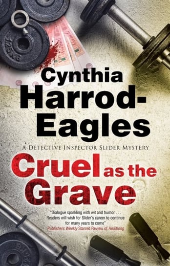 Cruel as the Grave Cynthia Harrod-Eagles