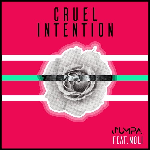 Cruel Intention Jumpa feat. Moli