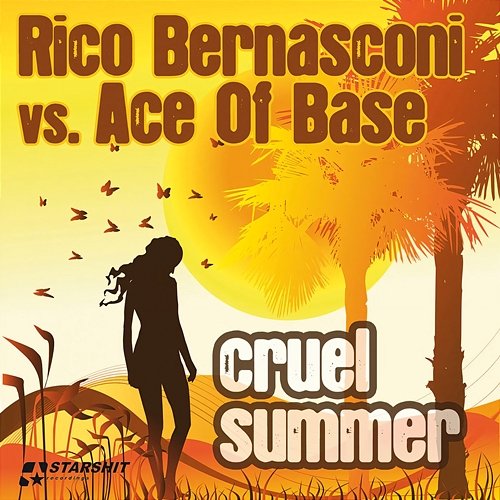 Cruel Summer Rico Bernasconi, Ace of Base