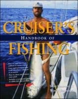 Cruisers Handbook of Fishing 2/E Scott Bannerot