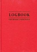 Cruising Under Power - The Motorboat and Yachting Logbook Willis Tom, Bartlett Tim