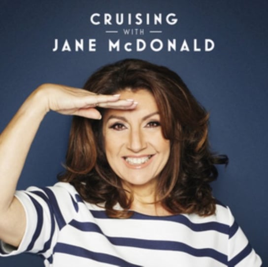 Cruising With Jane McDonald McDonald Jane