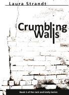 Crumbling Walls Strandt Laura