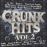 Crunk Hits. Volume 2 Various Artists