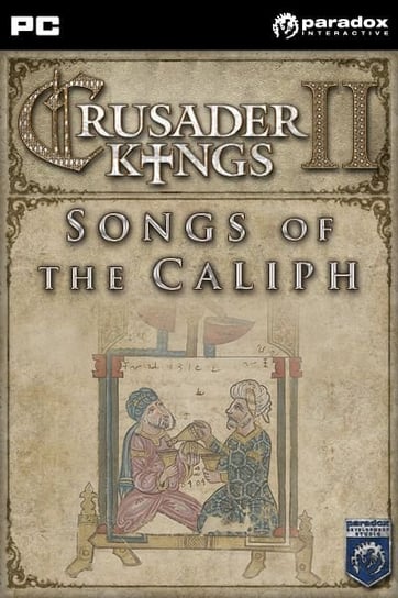 Crusader Kings 2: Songs of the Caliph Paradox Interactive