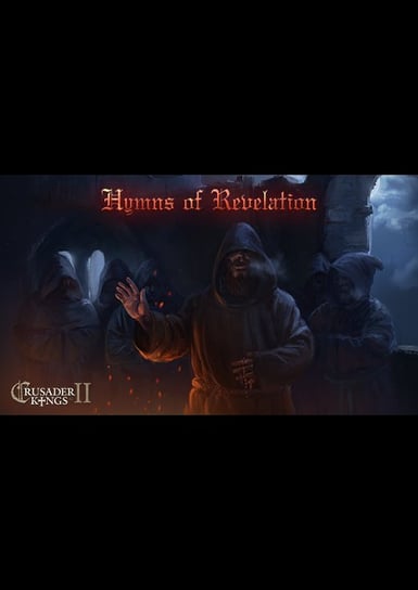 Crusader Kings II: Hymns of Revelations Paradox Interactive