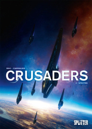 Crusaders. Band 3 Splitter