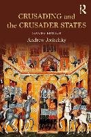 Crusading and the Crusader States Jotischky Andrew