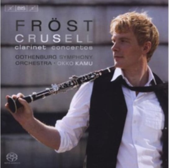 Crusell: Clarinet Concertos Bis