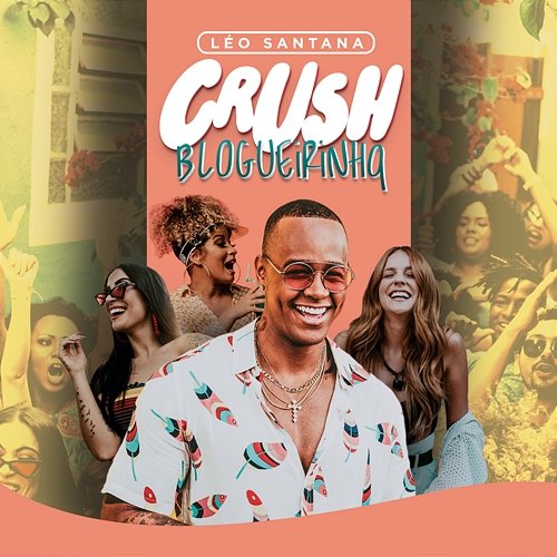 Crush Blogueirinha Léo Santana