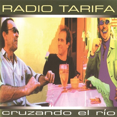 Cruzando El Rio Radio Tarifa