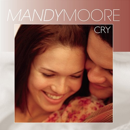 Cry Mandy Moore