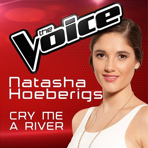 Cry Me A River Natasha Hoeberigs