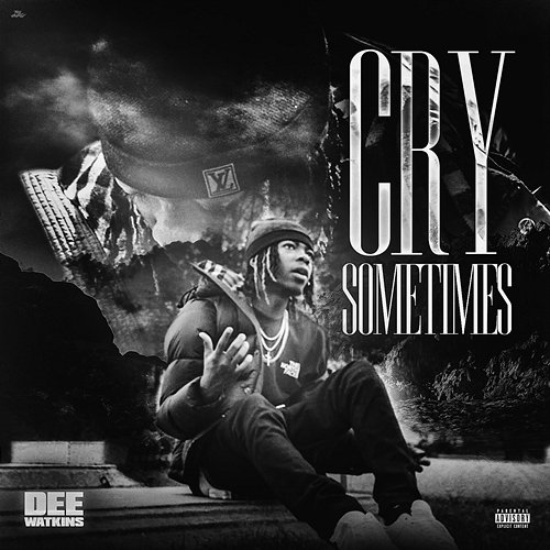 Cry Sometimes Dee Watkins