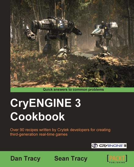 CryENGINE 3 Cookbook - ebook epub Dan Tracy, Sean P Tracy (USD)