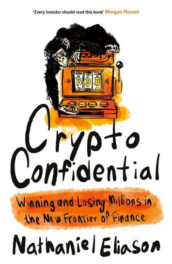 Crypto Confidential Nathaniel Eliason