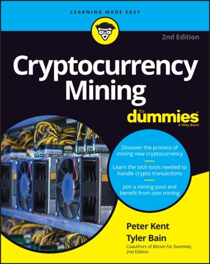 Cryptocurrency Mining For Dummies Opracowanie zbiorowe