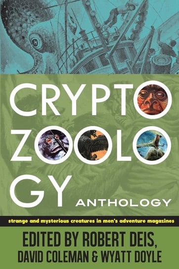 Cryptozoology Anthology Robert Deis