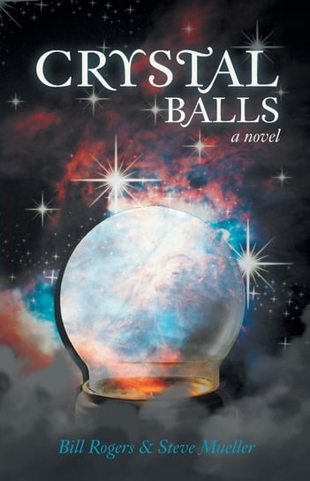Crystal Balls Rogers Bill