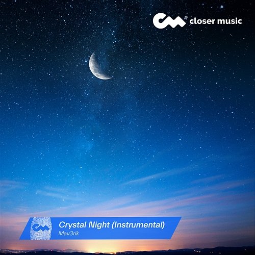 Crystal Night Mav3rik