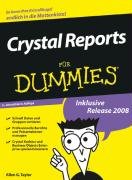 Crystal Reports für Dummies Taylor Allen G.