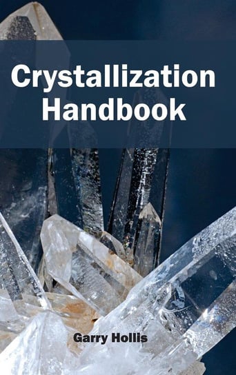 Crystallization Handbook M L Books International Pvt Ltd