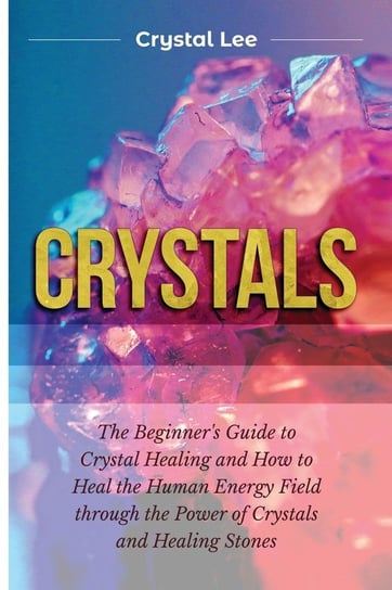 Crystals Crystal Lee