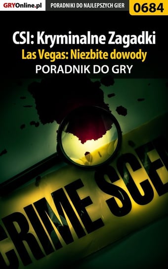 CSI: Kryminalne Zagadki Las Vegas: Niezbite dowody - poradnik do gry Hałas Jacek Stranger