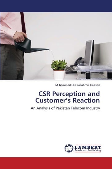 CSR Perception and Customer's Reaction Tul Hassan Muhammad Huzzaifah