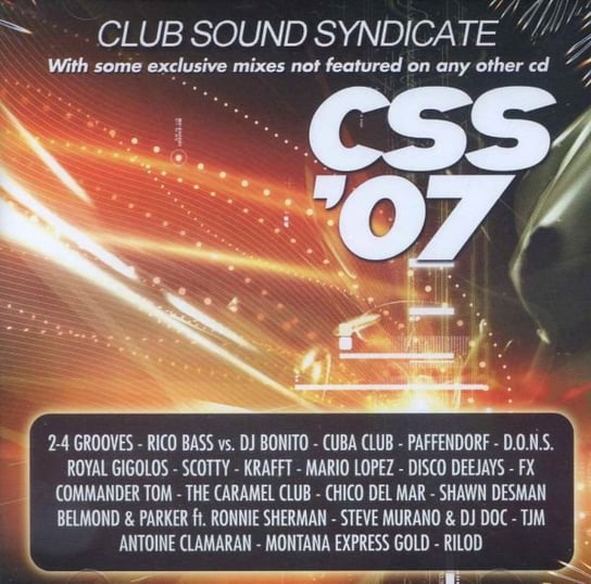 CSS '07 - Club Sound Syndicate Various Artists