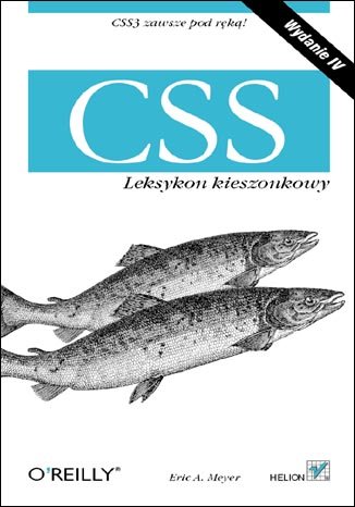 CSS. Leksykon kieszonkowy Meyer Eric A.