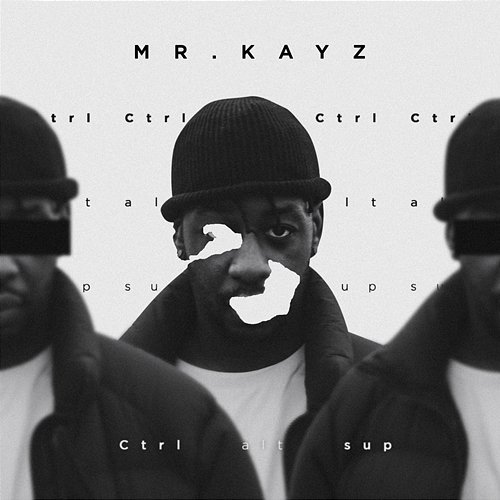 Ctrl-Alt-Sup Mr Kayz