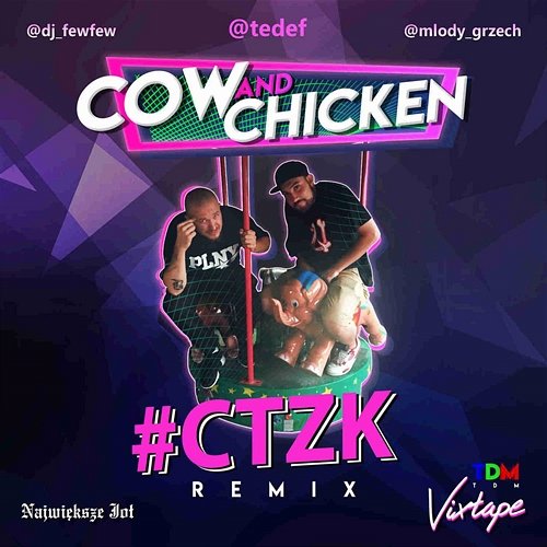 Ctzk - Remix Tede, DJ FEW FEW, MłodyGrzech