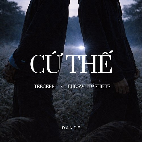 Cứ Thế Budswitdashifts, Teeger