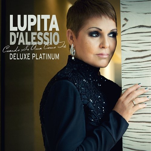 Cuando Se Ama Como Tú Lupita D'Alessio
