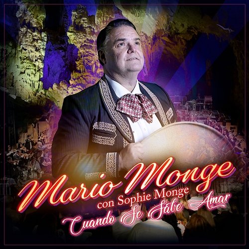 Cuando Se Sabe Amar Mario Monge, Sophie Monge