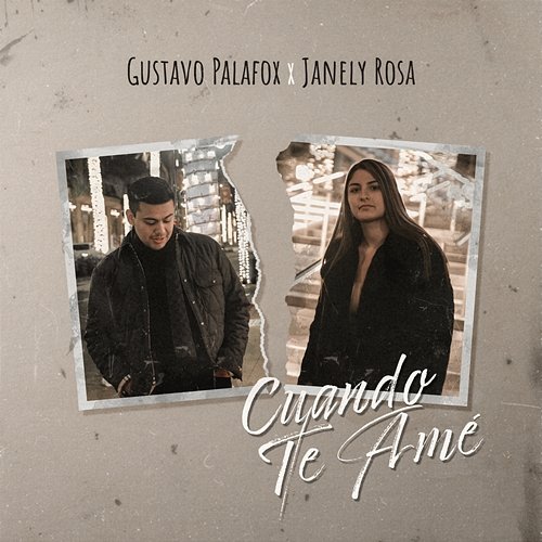 Cuando Te Amé Janely Rosa, Gustavo Palafox