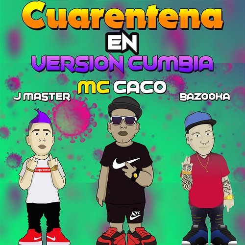 Cuarentena en Versión Cumbia Mc Caco