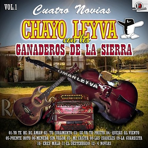 Cuatro Letras Chayo Leyva y Los Ganaderos de la Sierra