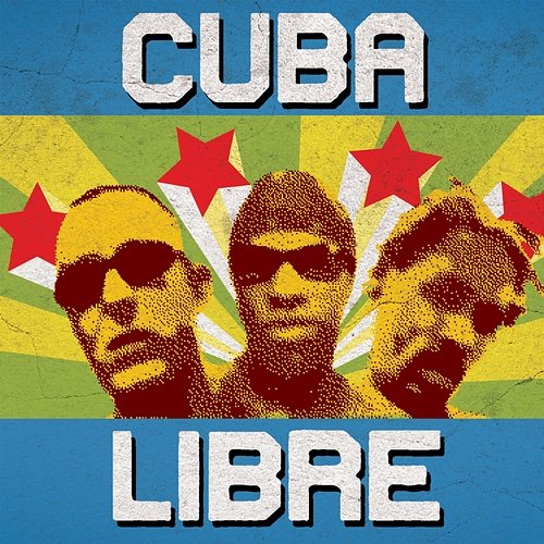 Cuba Libre Various Artists