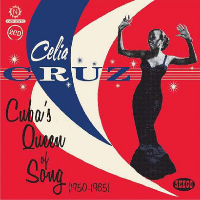 Cuba's Queen Of Song Cruz Celia