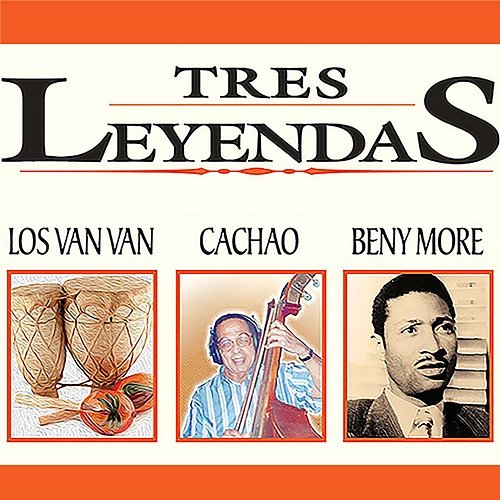 Cuba, Tres Leyendas Various Artists