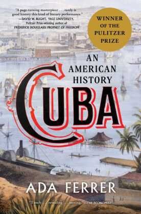 Cuba (Winner of the Pulitzer Prize) Simon & Schuster US