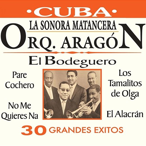 Cuba y Su Musica Orquesta Aragón, La Sonora Matancera