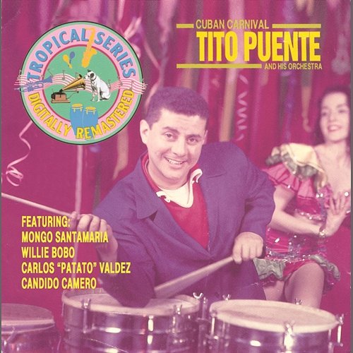 Cuban Carnival Tito Puente